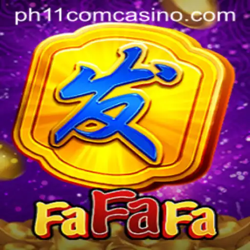 Exploring FaFaFa: The Exciting Casino Experience at ph11 com Casino