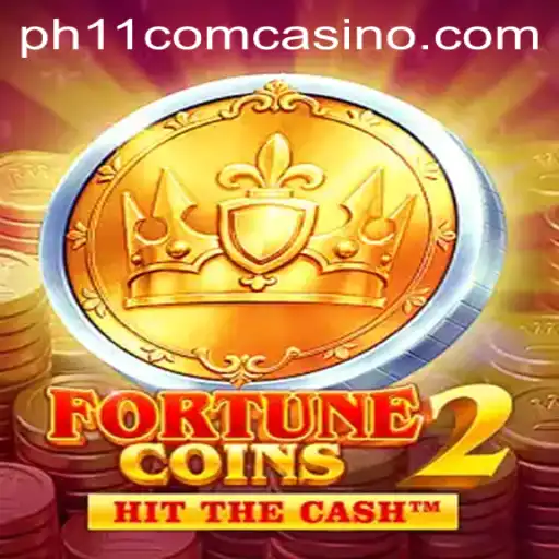 Discover the Thrills of FortuneCoins2 at PH11 Com Casino