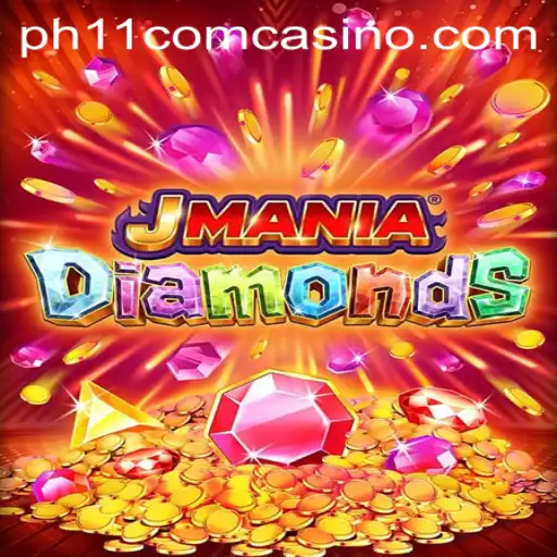 Exploring the Exciting World of JManiaDiamonds at ph11 com casino
