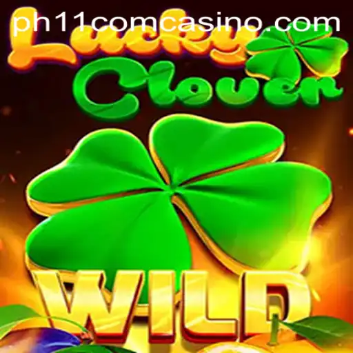 Exploring the World of LuckyClover and PH11 Com Casino
