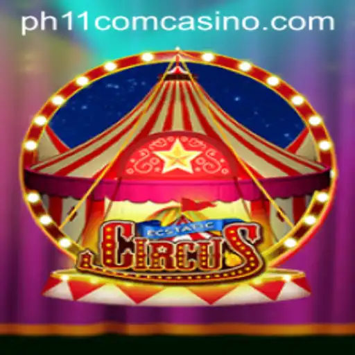 EcstaticCircus: Dive into the Mesmerizing World of Ph11 Com Casino's Newest Sensation