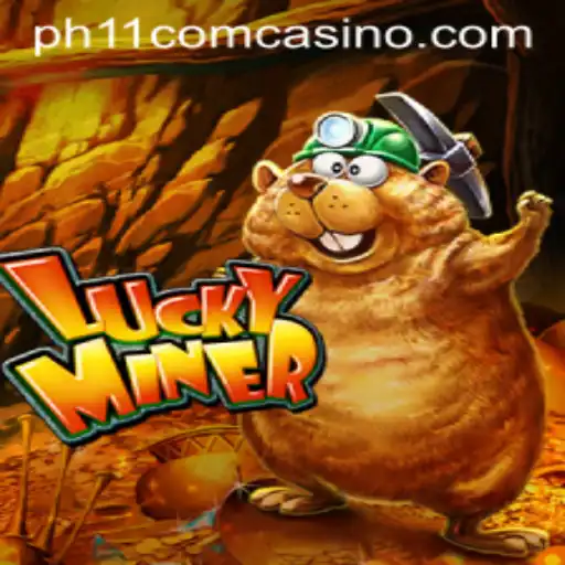 Exploring LuckyMiner: A Thrilling Adventure with ph11 com casino