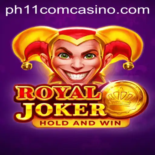 Explore the Exciting World of RoyalJoker and PH11 Com Casino