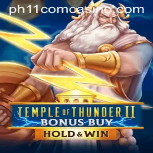 Dive into Excitement with TempleofThunderIIBonusBuy at ph11 com casino