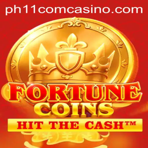 Exploring FortuneCoins Casino Game with ph11 com Casino Insights