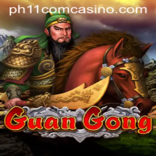 Exploring GuanGong: A Legendary Casino Game at PH11 Com