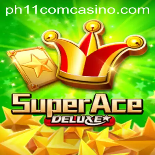 Experience the Thrills of SuperAceDeluxe at PH11 Com Casino